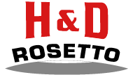 H&D Rosetto, Inc.